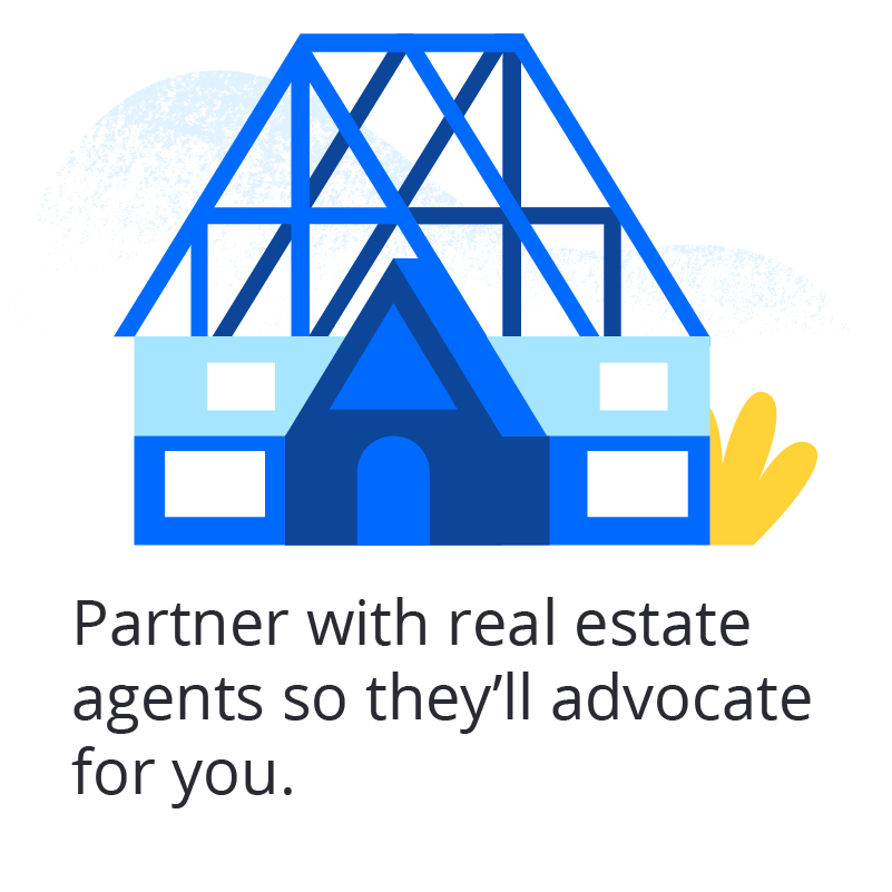 Take the time to teach agents about your homes and community so they’ll share it with buyers.