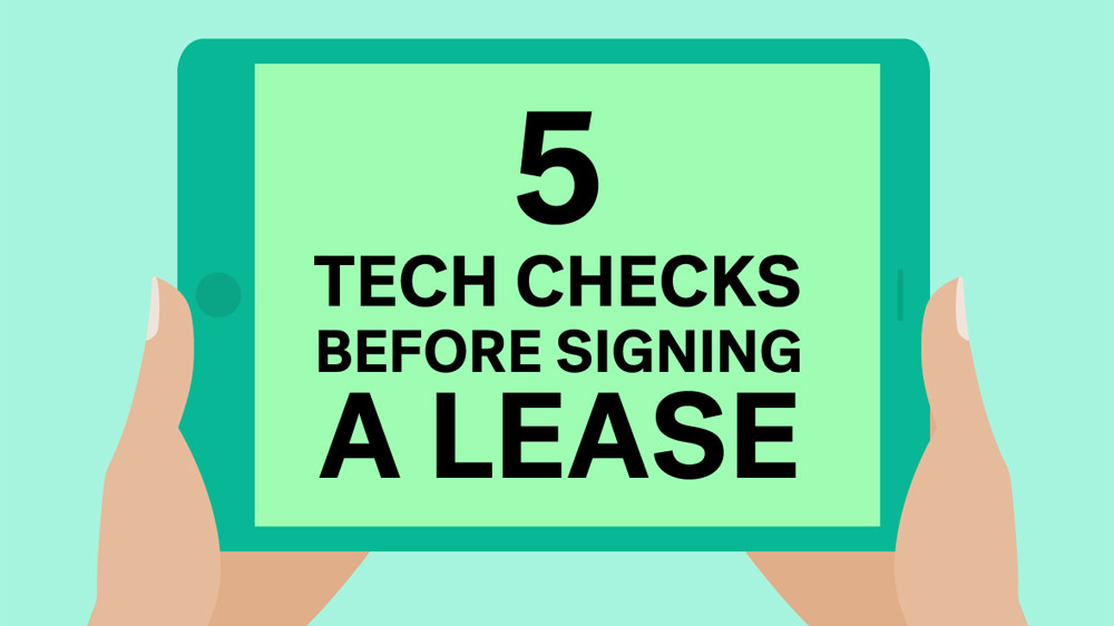 Apartment Tech Checklist To Complete Before Signing The Lease