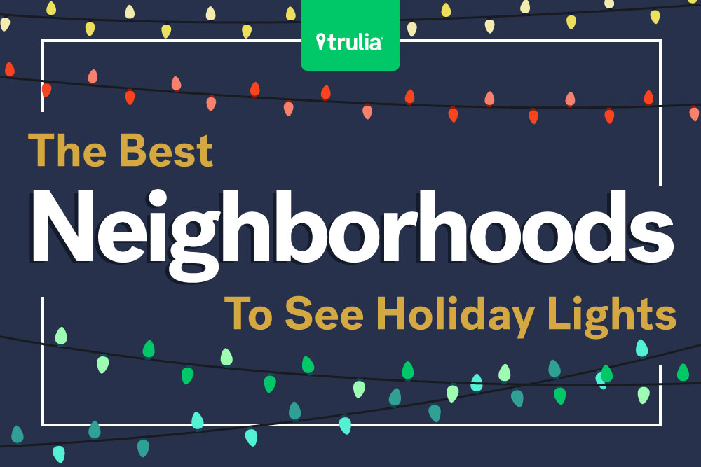 best neighborhoods for holiday lights