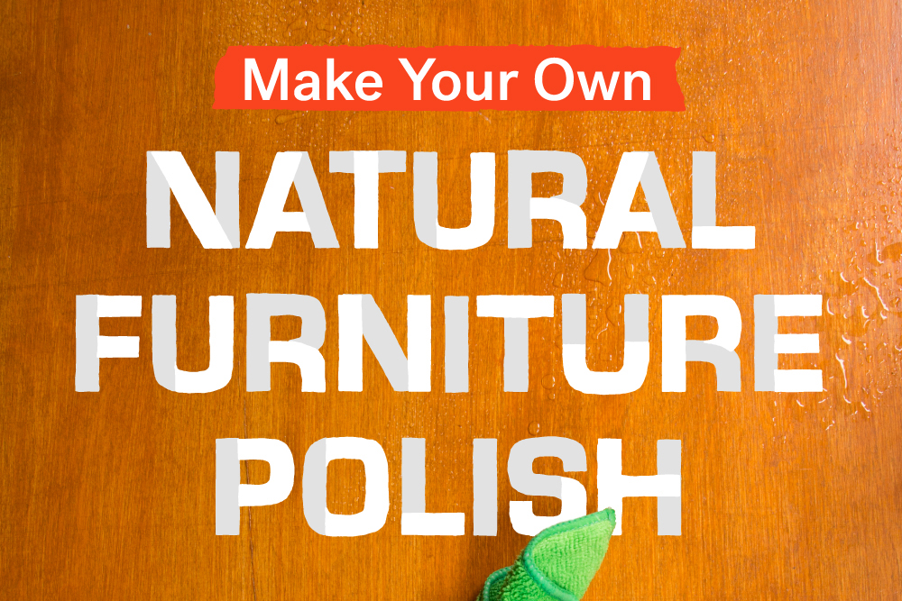 how to make furniture polish